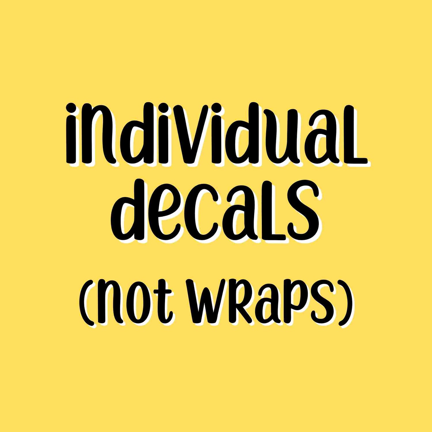 INDIVIDUAL DECALS