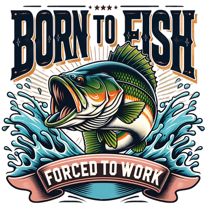 A-1108  BORN TO FISH          3.75"w x 3.50"h