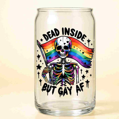 A-1129 DEAD INSIDE GAY AF  3.75"W X 3.75"H