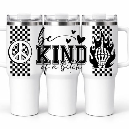D-1181 BE KIND 40 OZ WRAP 11"W X 5"H