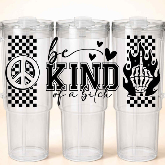 D-1181 BE KIND 40 OZ WRAP 11"W X 5"H
