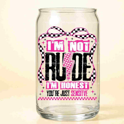 A-1222  NOT RUDE, HONEST 3.75"w x 4.5"h