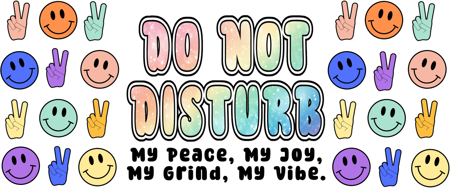 B-1524 DO  NOT DISTURB  9"w x 4"h