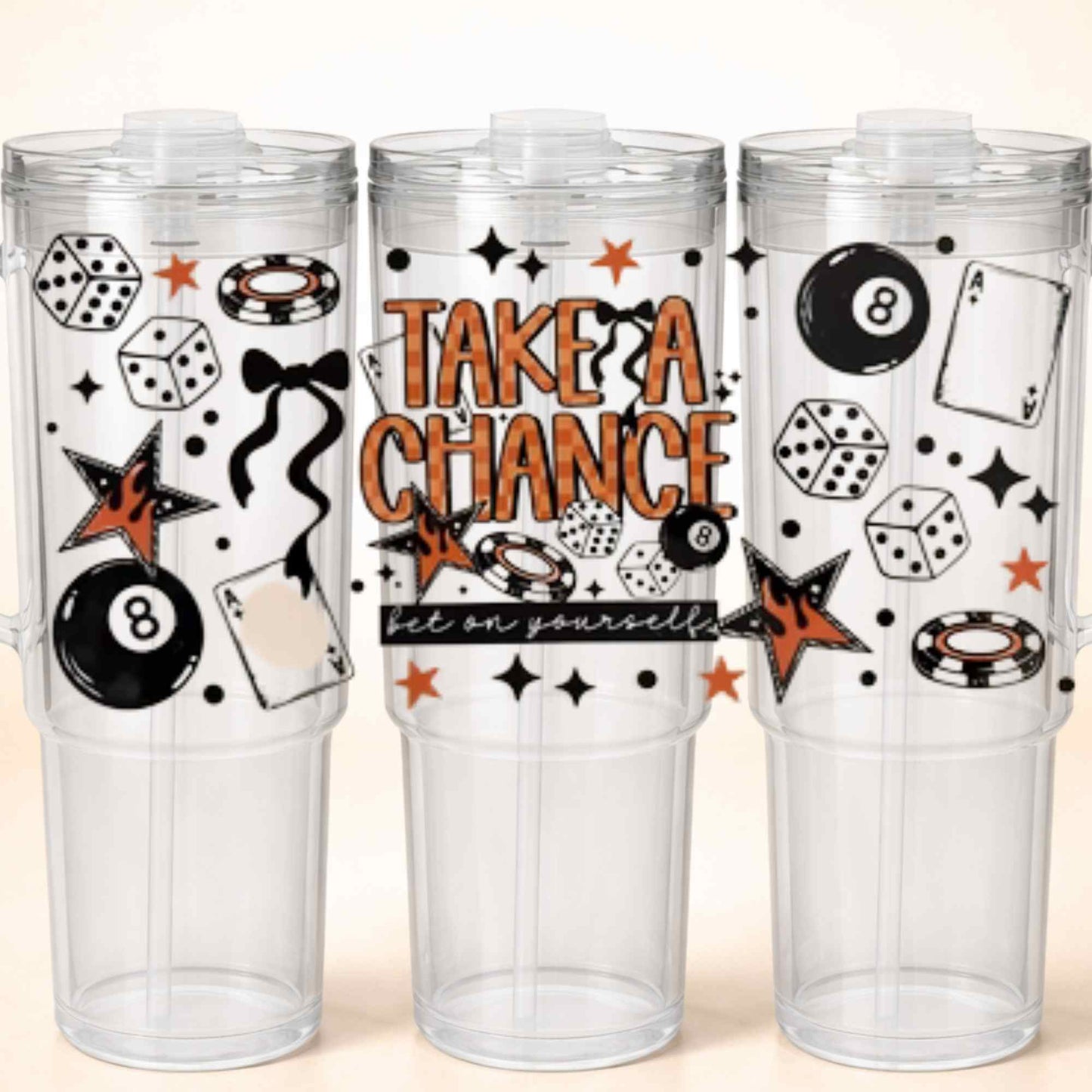 D-1545 TAKE CHANCE 40 OZ WRAP 11"W X 5"H