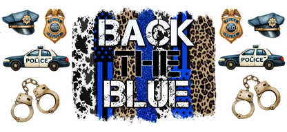 D-1561  BACK THE BLUE 40 OZ WRAP 11"W X 5"H